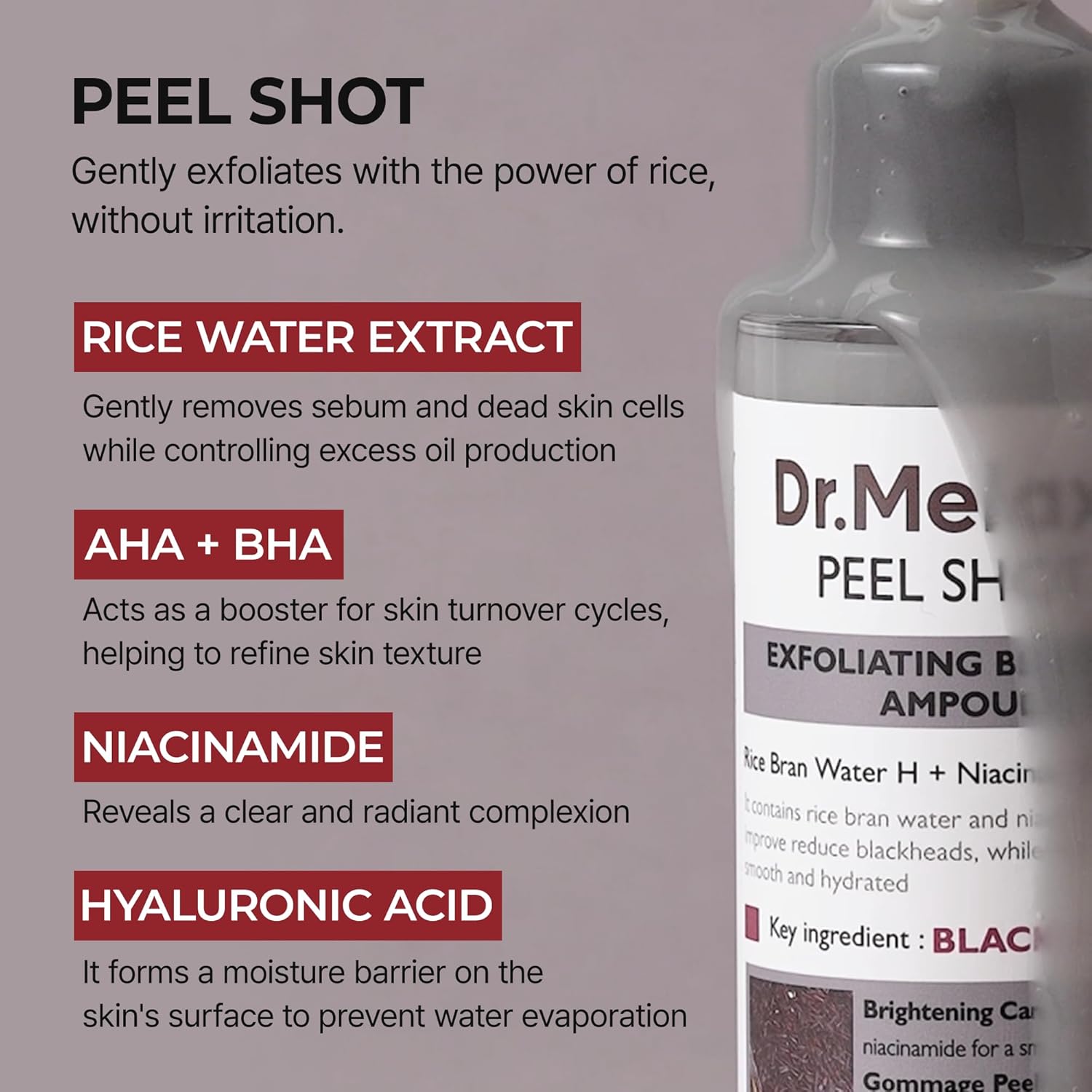 Exfoliante con Extracto de Arroz Piel Muerta - Dr Melaxin™